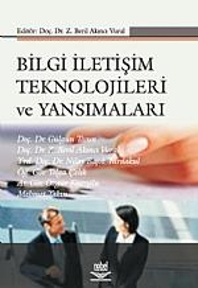 Bilgi İletişim Teknolojileri ve Yansımaları