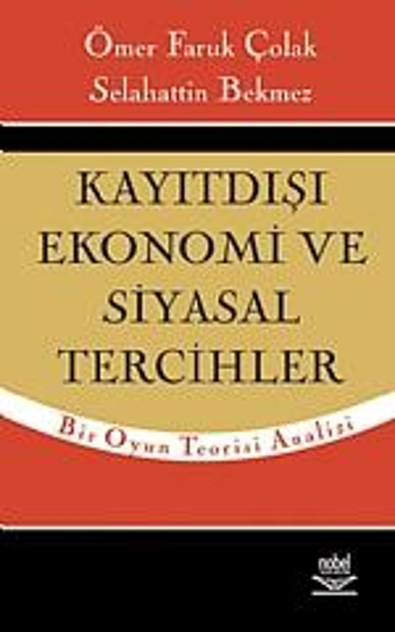 Kayıtdışı Ekonomi ve Siyasal Tercihler