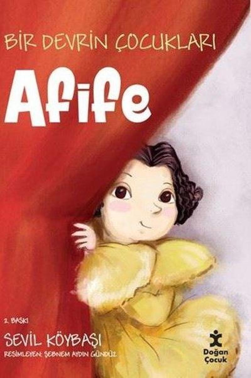 Bir Devrin Çocukları: Afife
