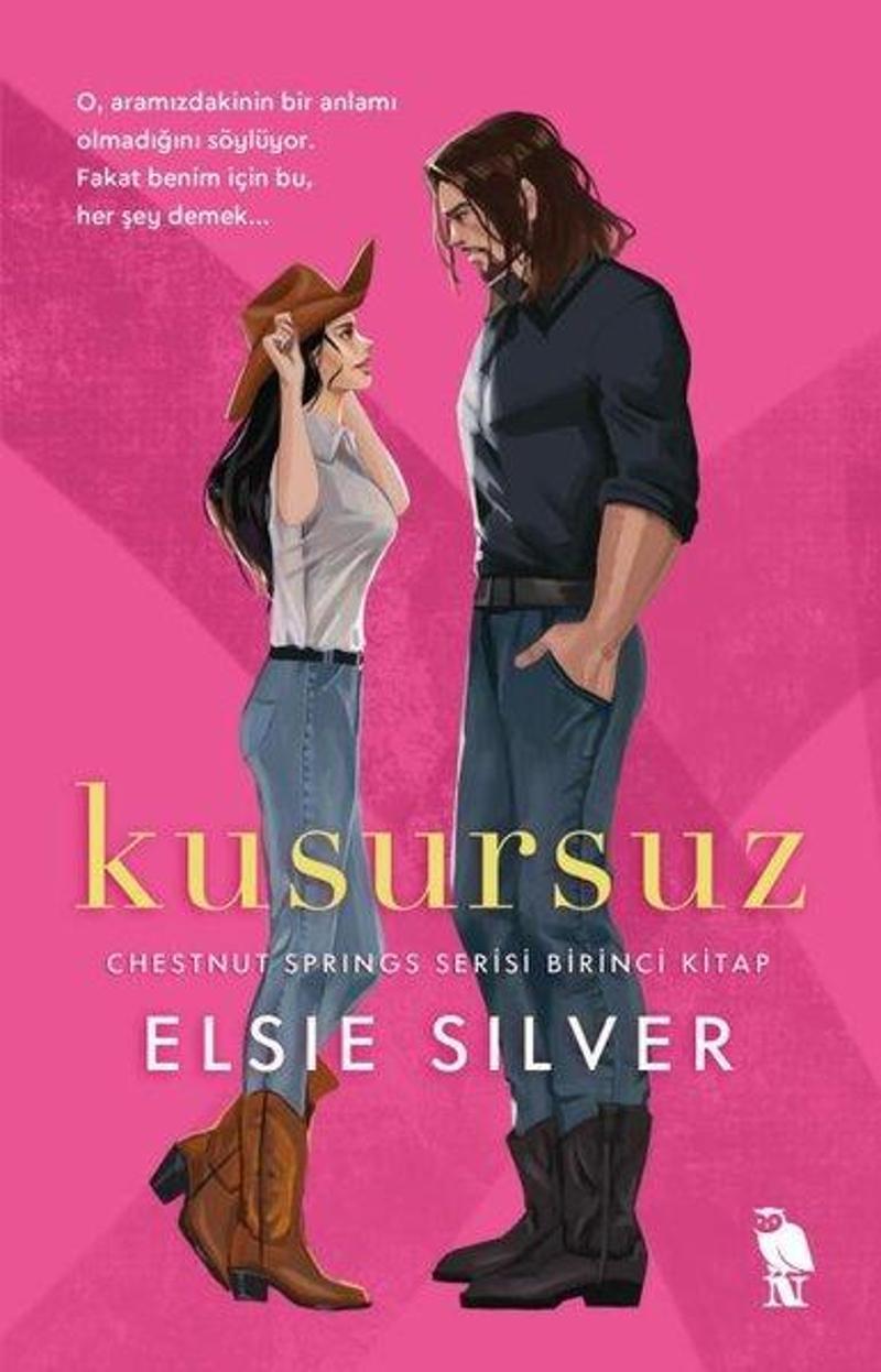 Kusursuz - Chestnut Springs Serisi - Birinci Kitap