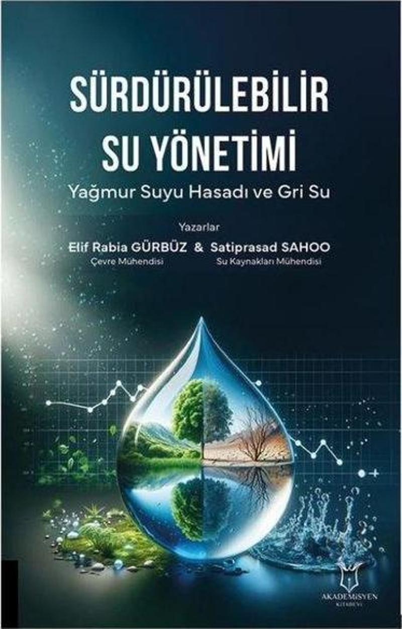Sürdürülebilir Su Yönetimi - Yağmur Suyu Hasadı ve Gri Su
