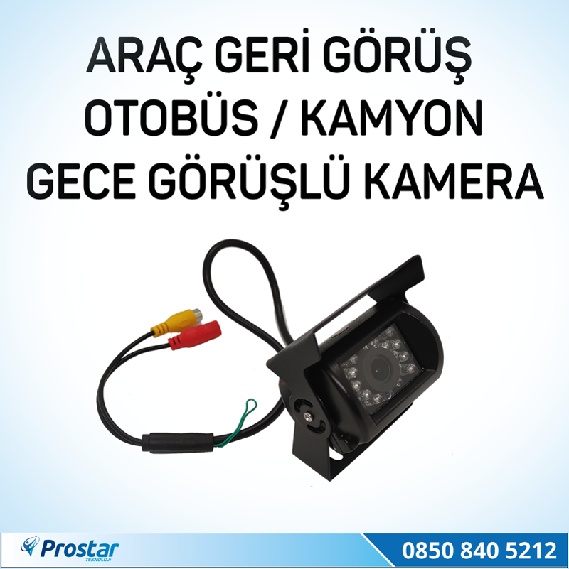 Otobüs Kamyon Tır Geri Görüş Kamerası Ledli Arka Görüş Kamerası