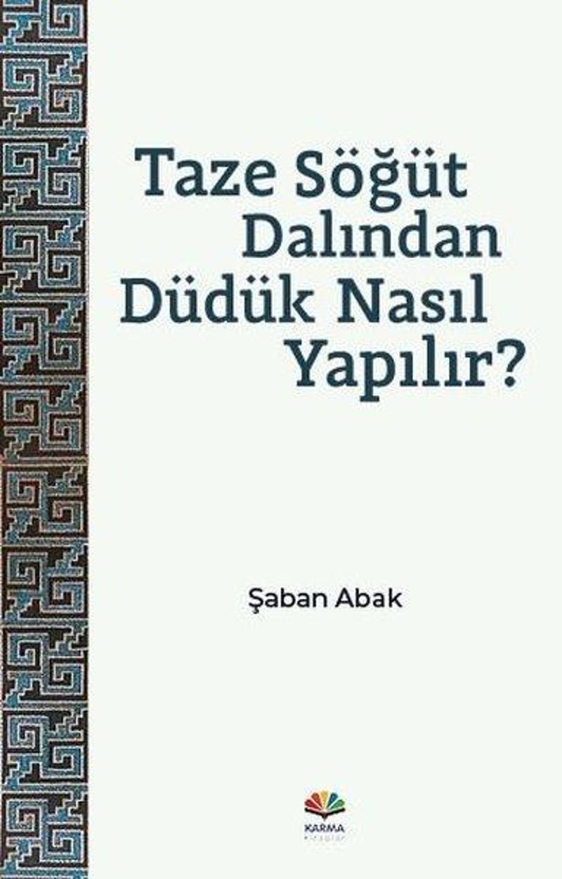 Taze Söğüt Dalından Düdük Nasıl Yapılır?