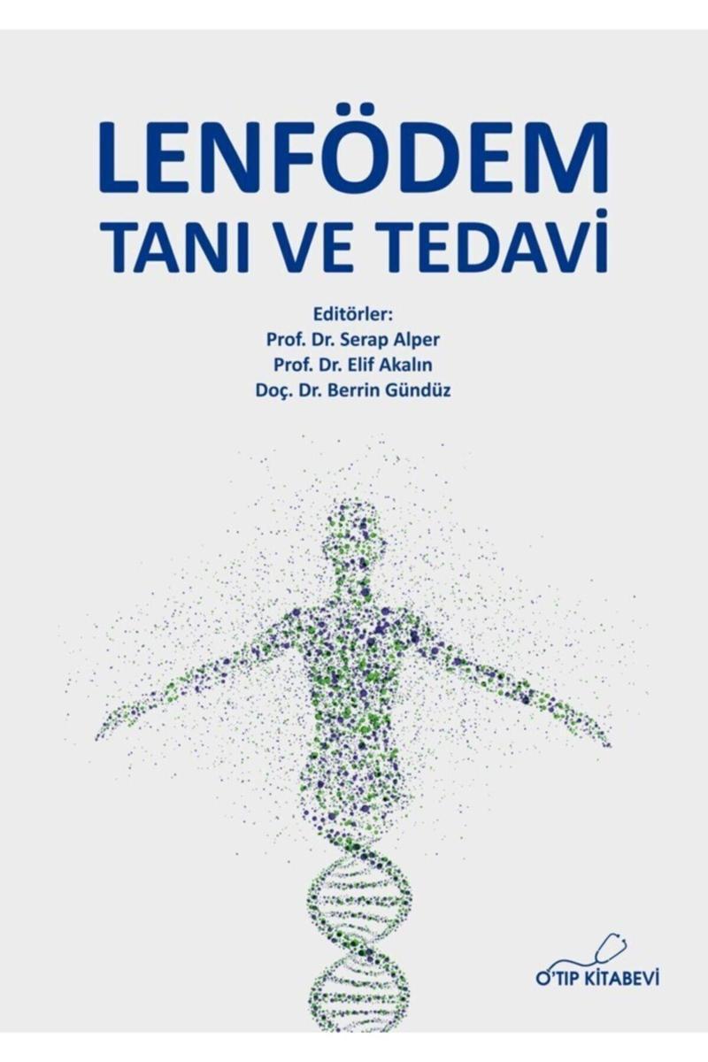 O Tıp Kitabevi Lenfödem Tanı Ve Tedavi