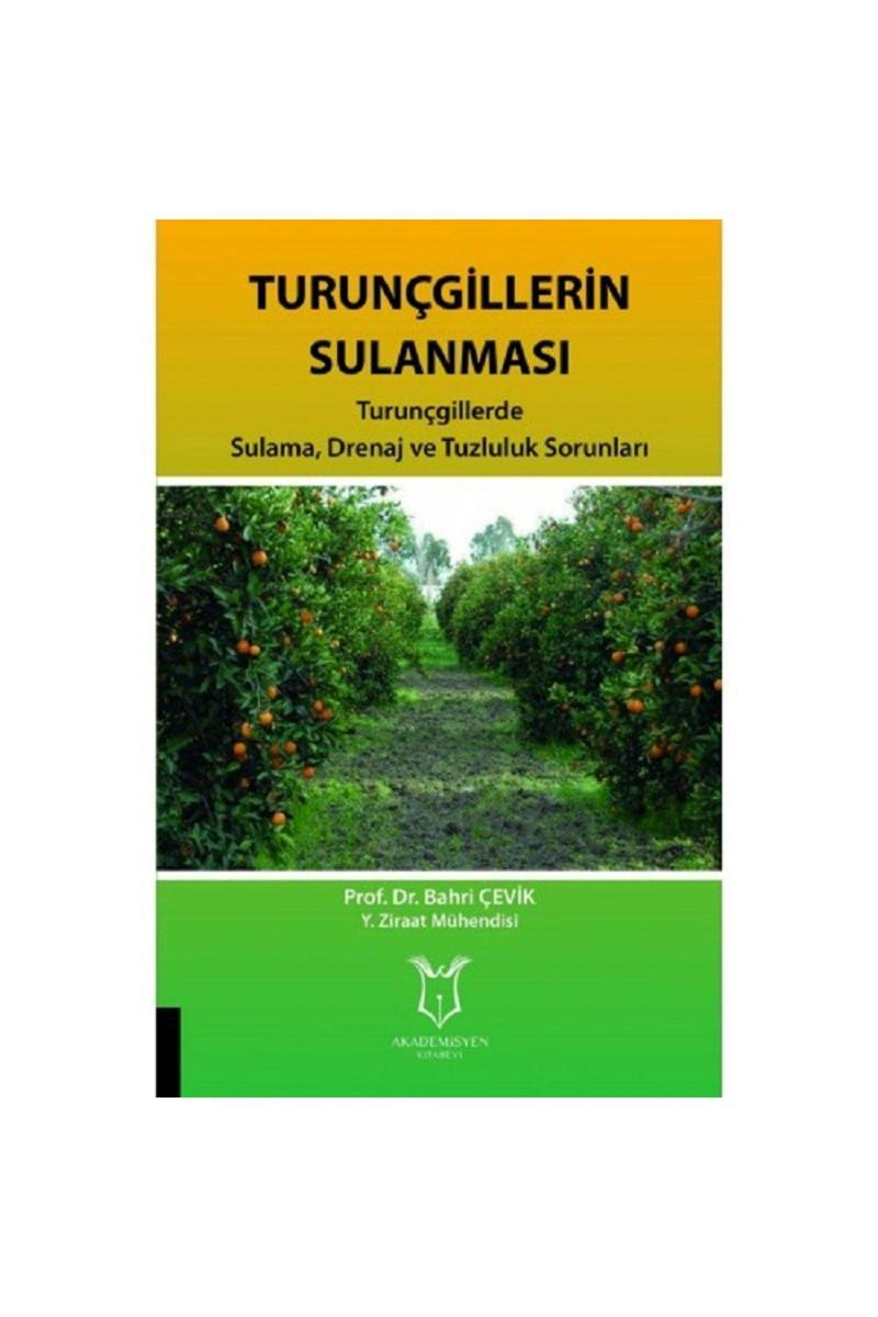 Akademisyen Yayınevi Turunçgillerin Sulanması