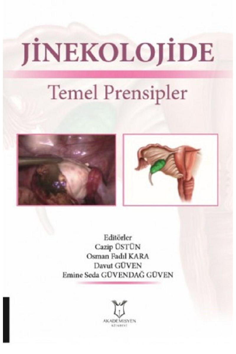 Akademisyen Yayınevi Jinekolojide Temel Prensipler