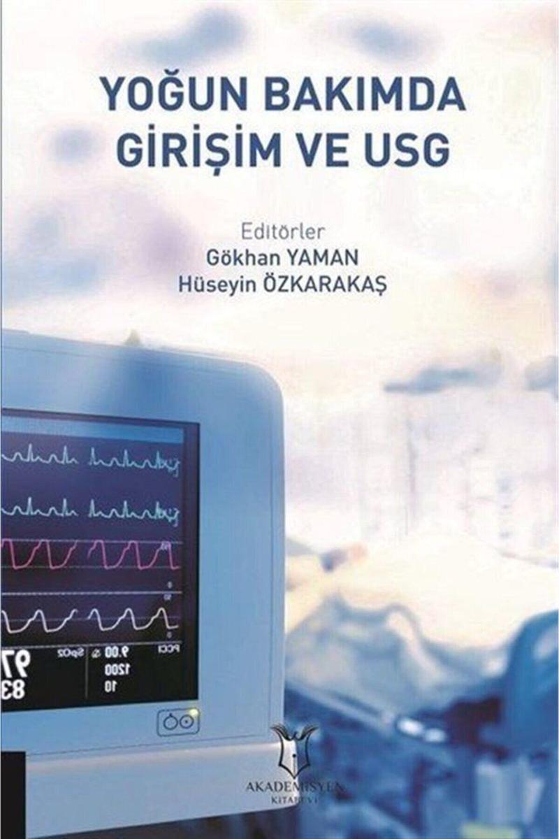 Akademisyen Yayınevi Yoğun Bakımda Girişim Ve Usg