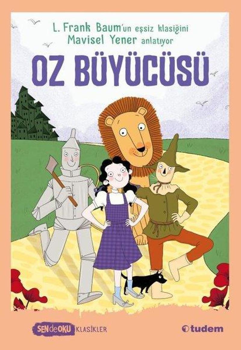 Oz Büyücüsü - Sen de Oku Klasikler