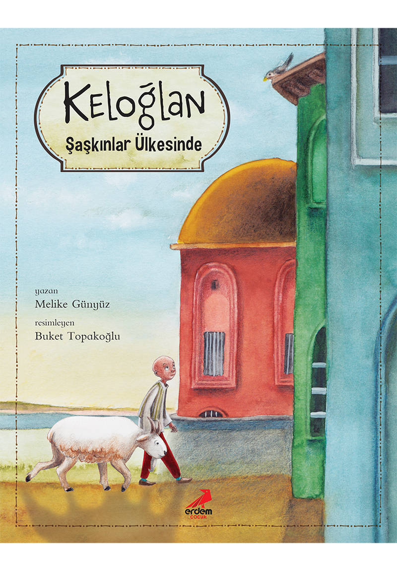 Keloğlan Şaşkınlar Ülkesinde