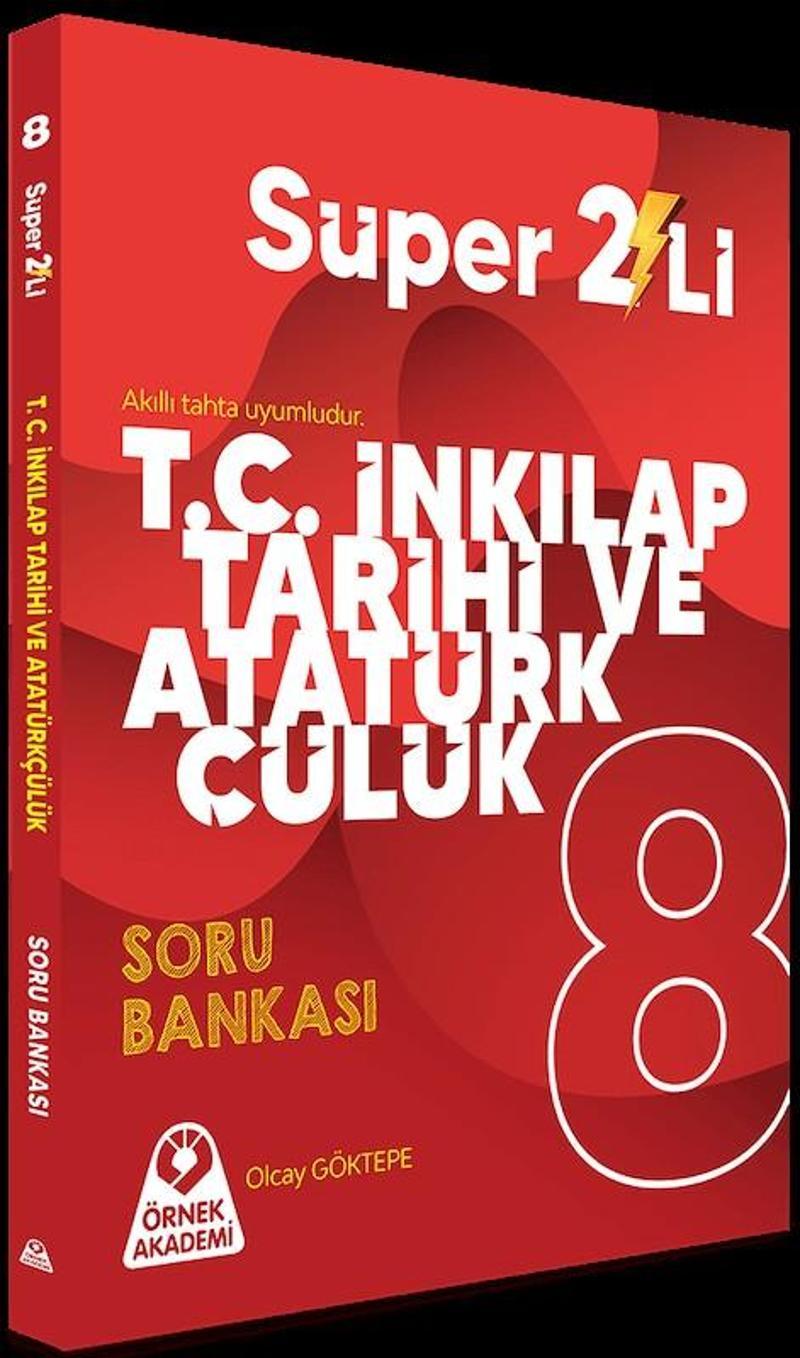 Örnek Akademi 8.Sınıf T.C. İnkılap Tarihi ve Atatürkçülük Soru Bankası