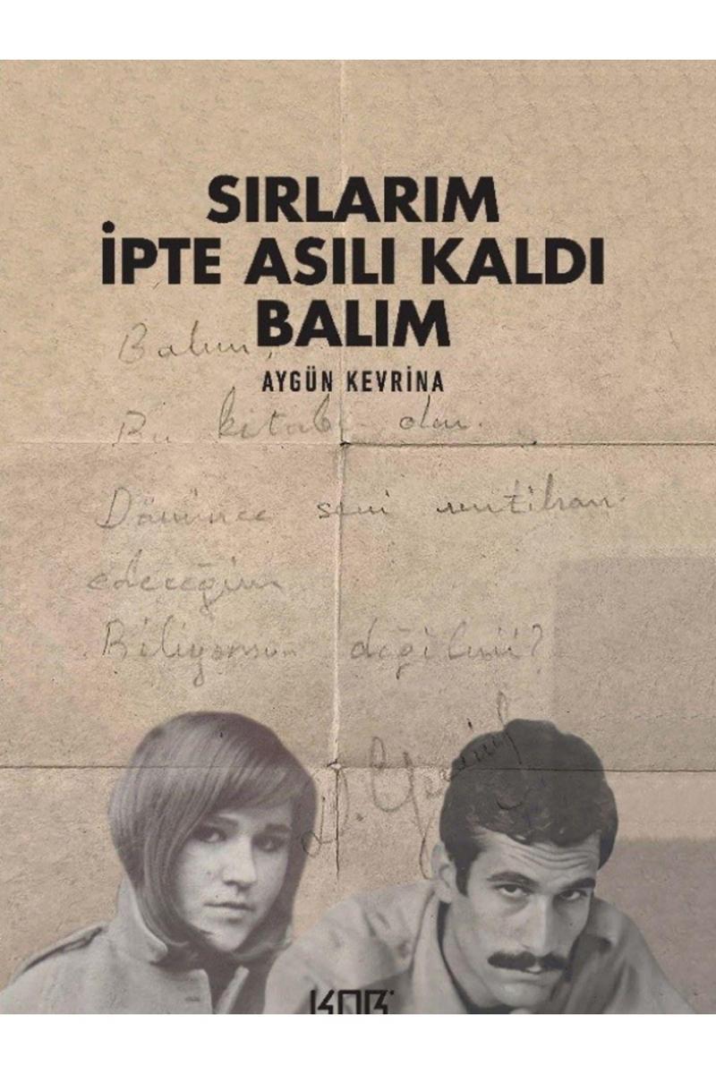 Kor Kitap Sırlarım İpte Asılı Kaldı Balım