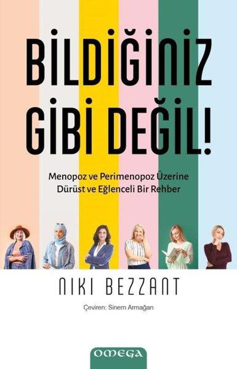 Omega Bildiğiniz Gibi Değil! - Menopoz ve Perimenopoz Üzerine Durust ve Eğlenceli Bir Rehber