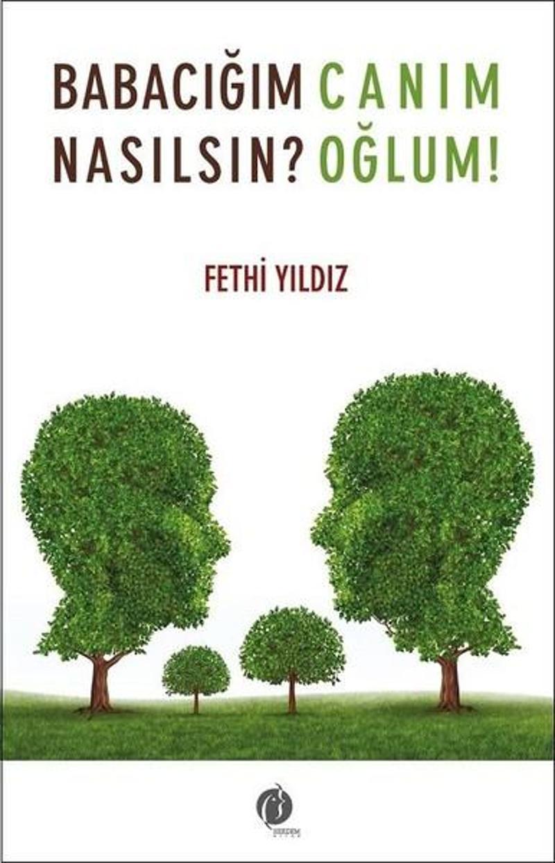 Babacığım Nasılsın?