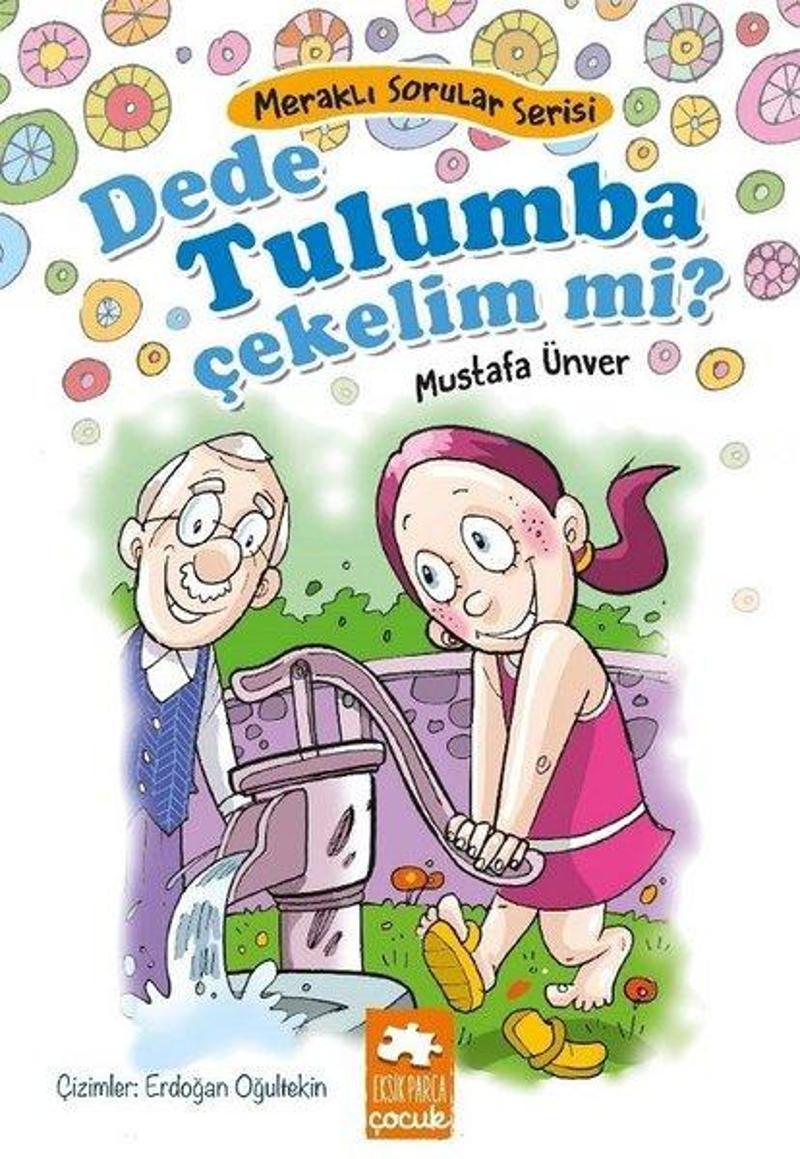 Dede Tulumba Çekelim mi?