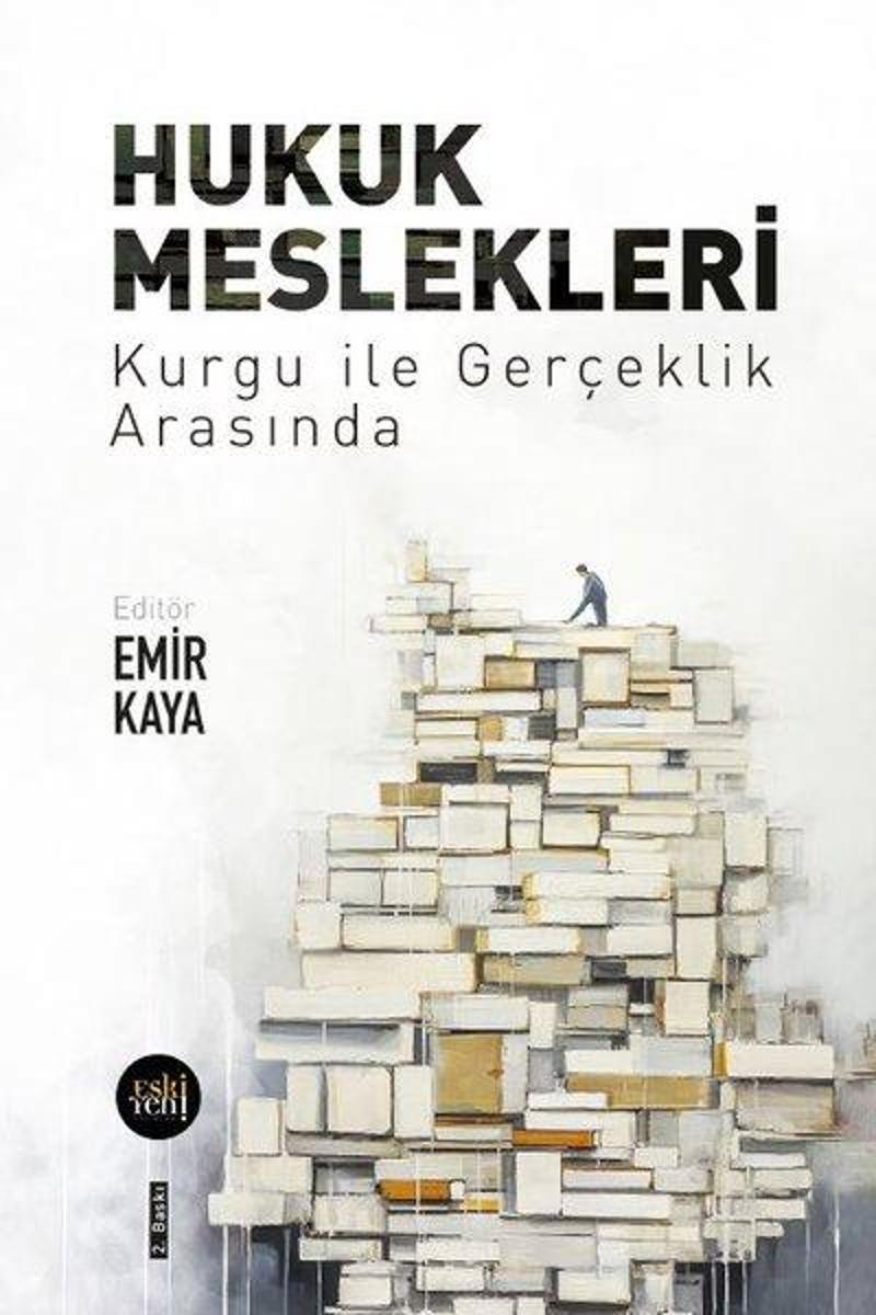 Hukuk Meslekleri - Kurgu İle Gerçeklik Arasında