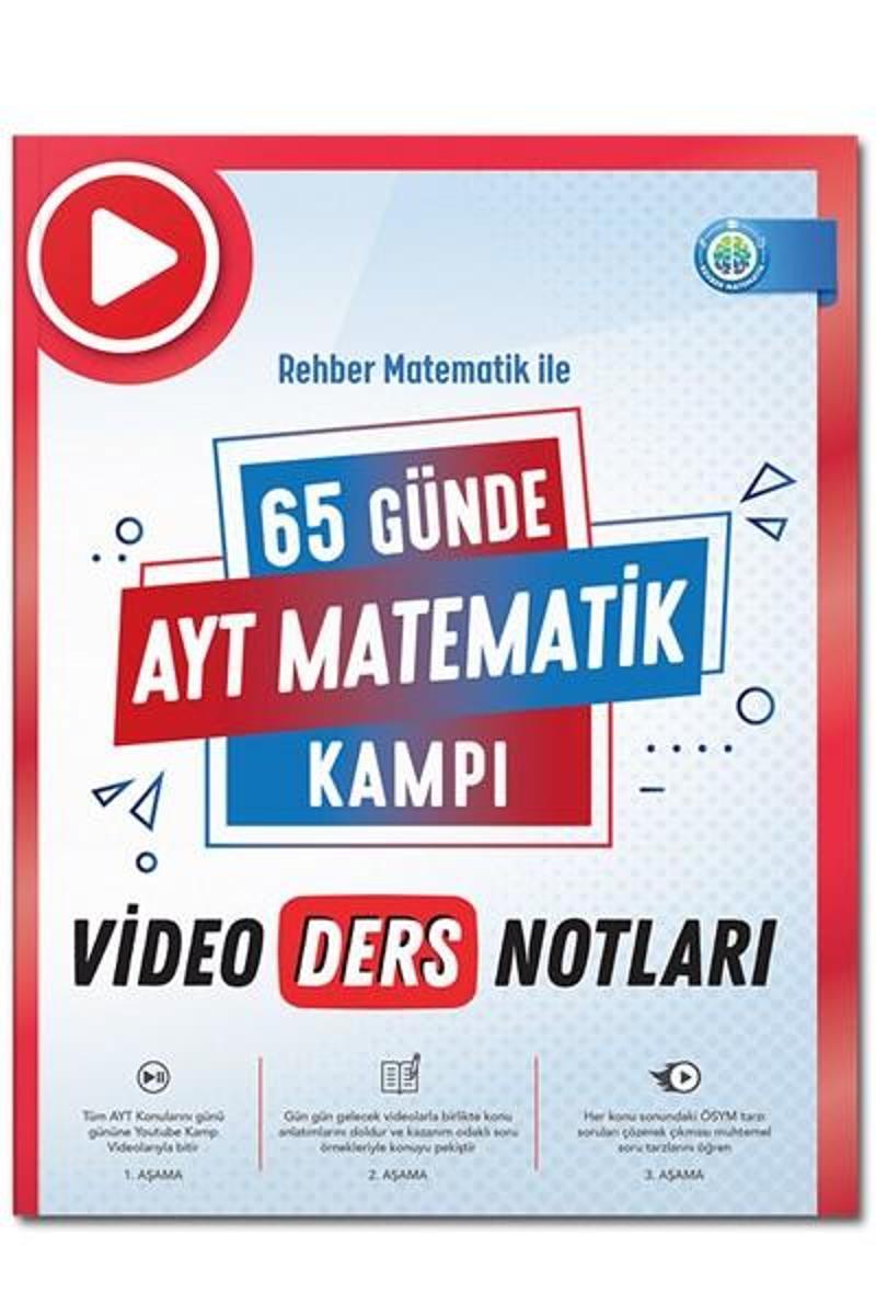 65 Günde AYT Matematik Video Ders Notları - Rehber Matematik