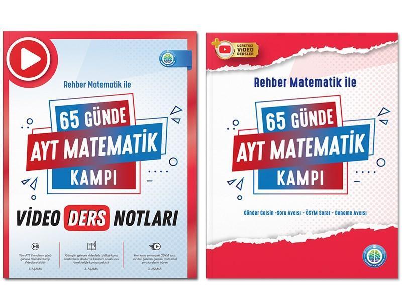 65 Günde AYT Matematik Video Ders Notları ve Kamp Kitabı - Rehber Matematik