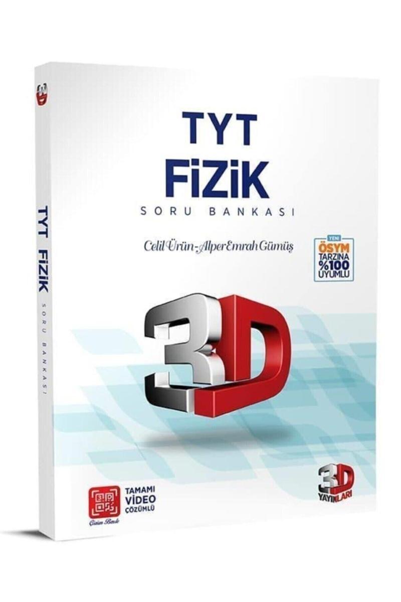 Tyt 3d Fizik Tamamı Video Çözümlü Soru Bankası 3d Yayınları