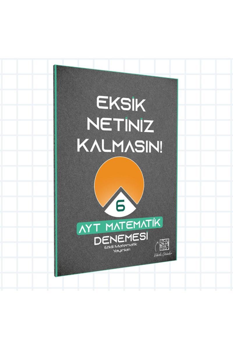 AYT Eksik Netiniz Kalmasın Matematik Denemesi