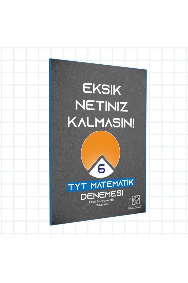 TYT Eksik Netiniz Kalmasın Matematik Denemesi