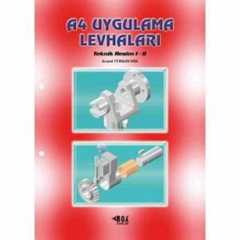 TEKNİK RESİM A4 UYGULAMA LEVHALARI-KEMAL TÜRKDEMİR-6.BASKI-2020