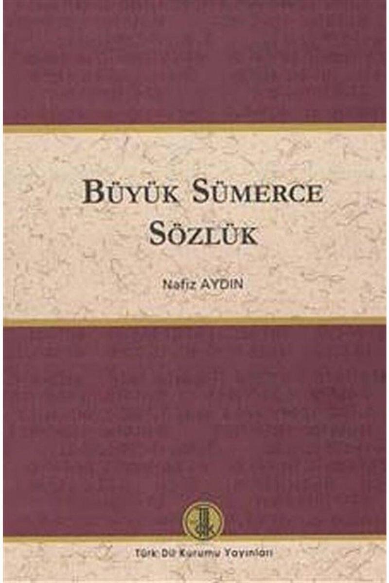 Büyük Sümerce Sözlük